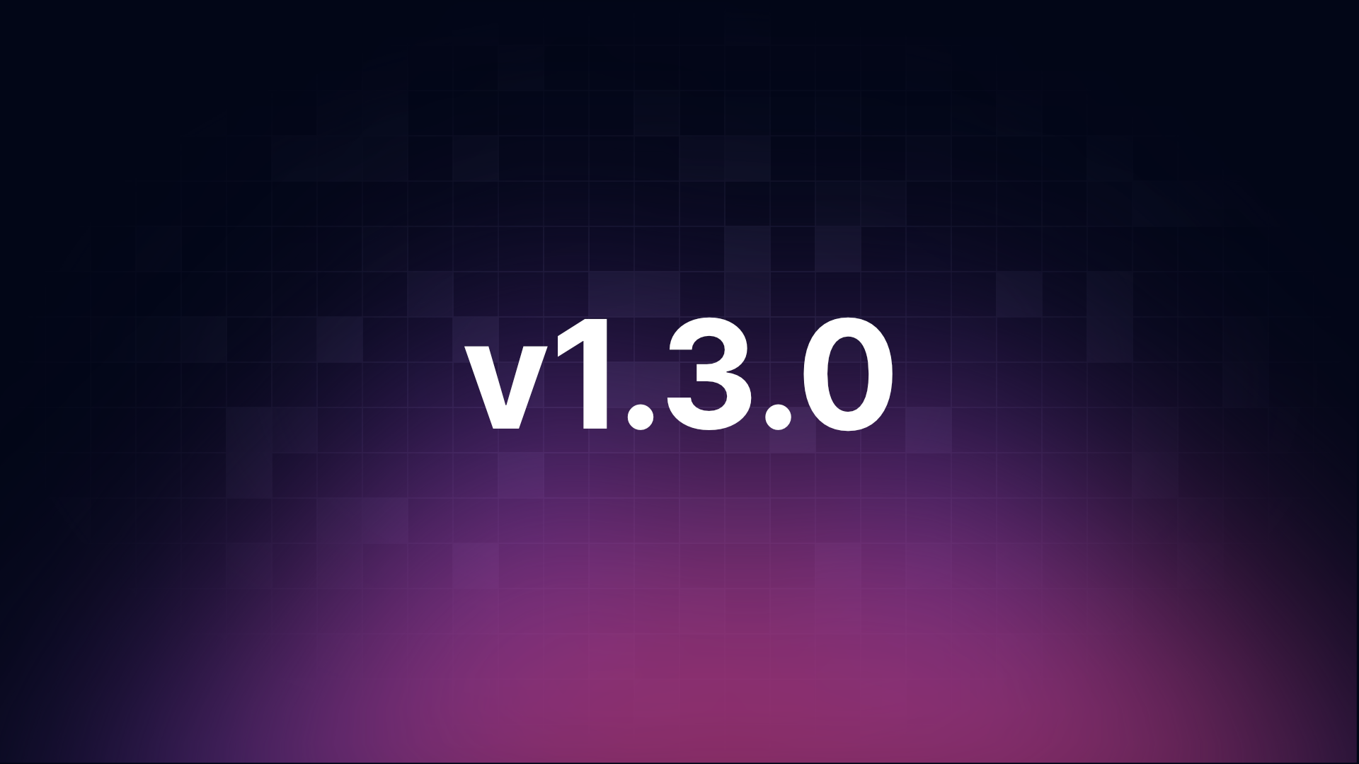 v1.3.0 Banner